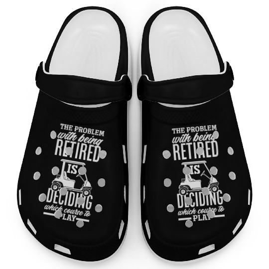 Retired Retirement Funny Golf Golfer Golfing Gift Clogs