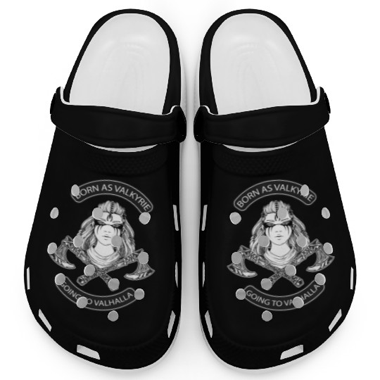 Born as Valkyrie Thor Odin Valhalla Viking Clogs