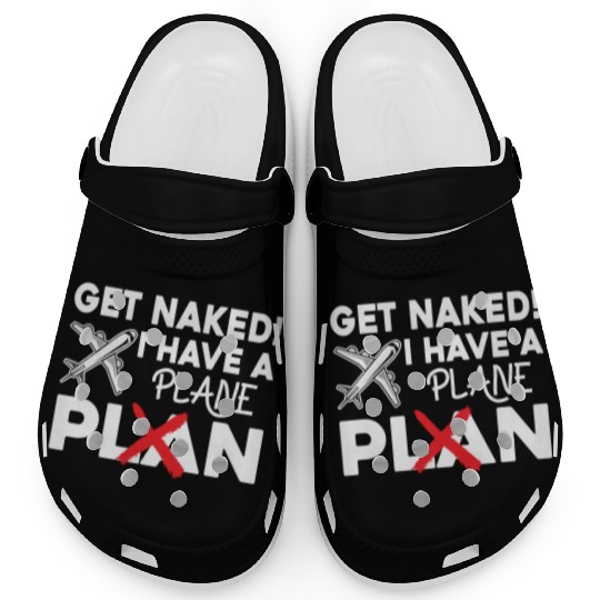 Airline Pilot Quote I Have A Plane Aircraft Pilot Clogs
