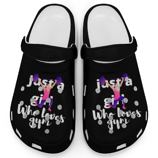 Just A Girl Who Loves Gym. Powerlifting, muscle. Clogs