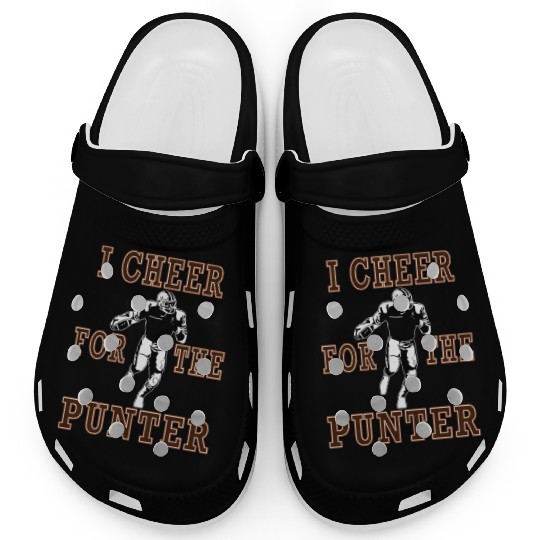 I Cheer For The Punter Football Fun Gift Idea Clogs