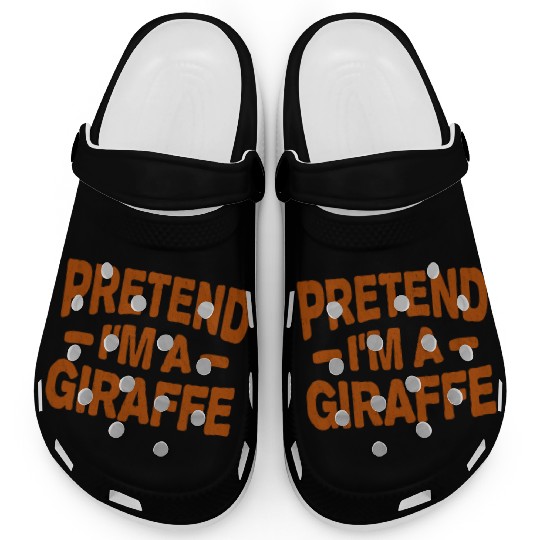 Pretend I'm A Giraffe Easy Lazy Halloween Costume Clogs