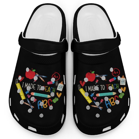 Made To Teach University Students School Teacher Clogs