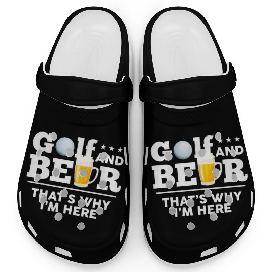 Golf and Beer Joke Dad Funny Fathers Day Drinking Clogs