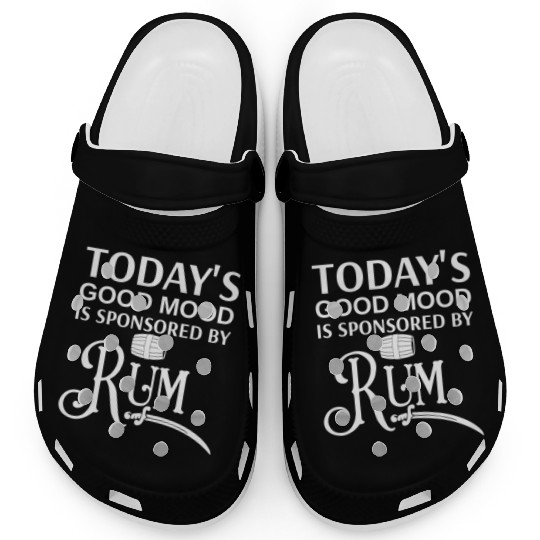 Today's Good Mood is Sponsored By Rum Clogs