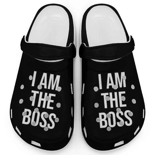 I Am The Boss Clogs