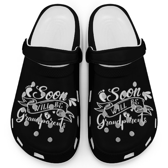 We Will Soon Become Grandparents, Be Grandparents Clogs