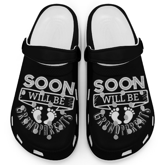 We Will Soon Become Grandparents, Be Grandparents Clogs