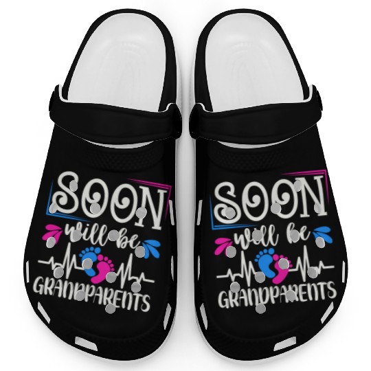 We Will Soon Become Grandparents, Be Grandparents Clogs