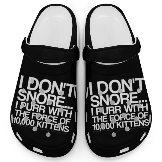 I Purr With The Force Of 10,000 Kittens 4 Clogs