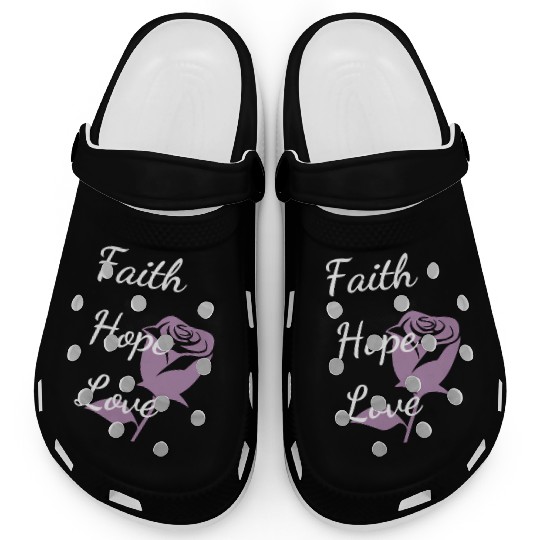 Faith Hope Love with a Rose Clogs
