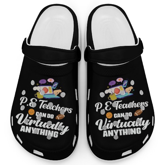PE Teachers Virtual Phys Ed Physical Education Clogs