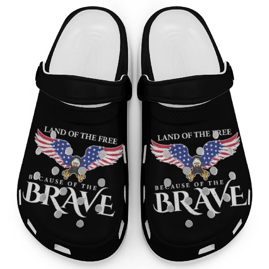Land Of The Free Because Of The Brave Patriot USA Clogs
