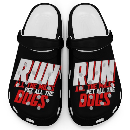 Running Dog Mom Run All The Miles Pet All The Dogs Clogs
