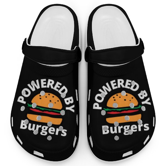 Powered by Burgers - Fast Food Lover - Funny Beef Clogs