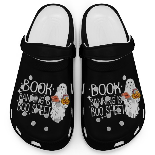 Cute Ghost Book Banning Is Soo Sheet Teacher Clogs