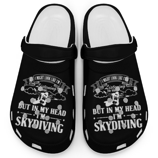 In My Head I'm Skydiving Clogs