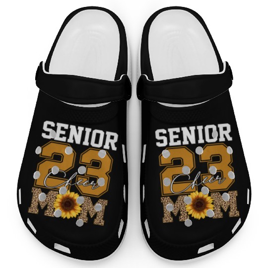 Cheer Mom Senior Class Of 2023 Sunflower Proud Mom Clogs