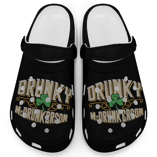 Drunky Mcdrunkerson Funny Drunk Irish St Patricks Clogs