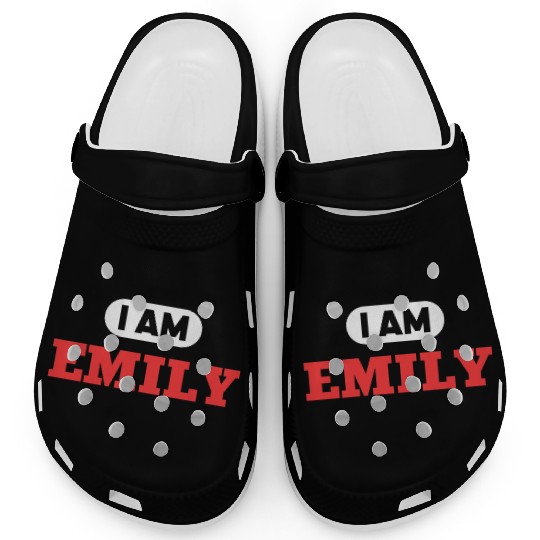 Emily Name Saying for proud Emilys Clogs