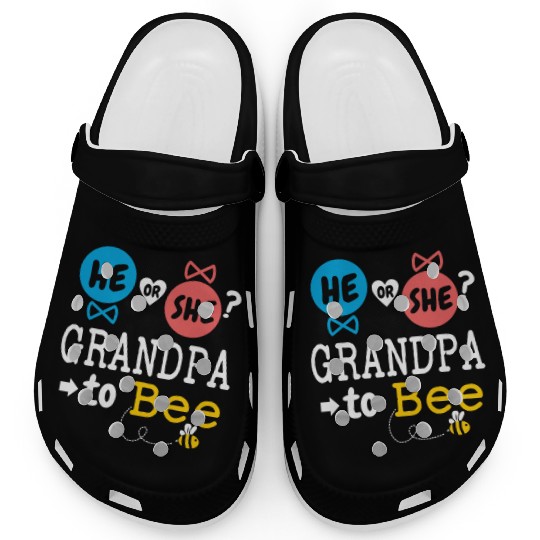 He or She Grandpa To Bee Gender Reveal Family Clogs
