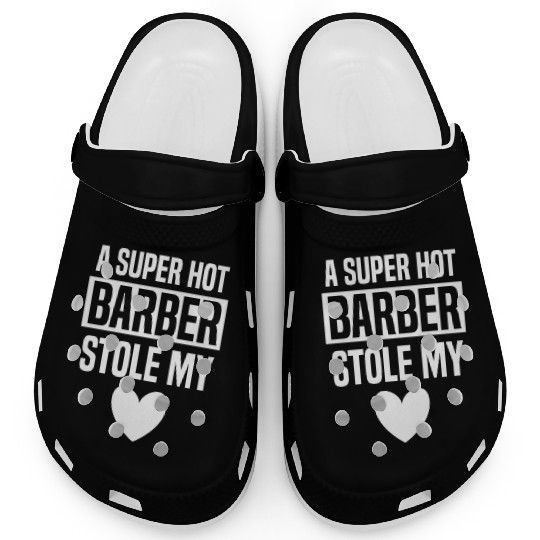 Funny Valentine Gift for Her Super Hot Barber Clogs