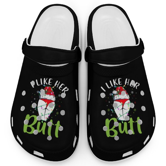 I Like Her Butt Christmas Light Matching Santa Clogs