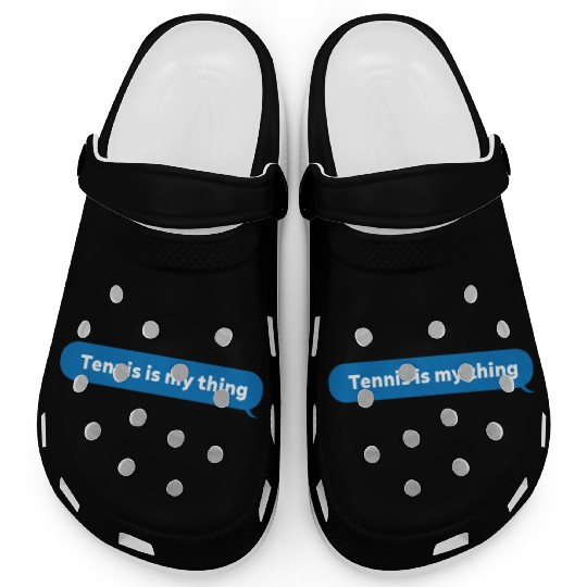 Tennis Is My Thing Positive Tennis Clogs