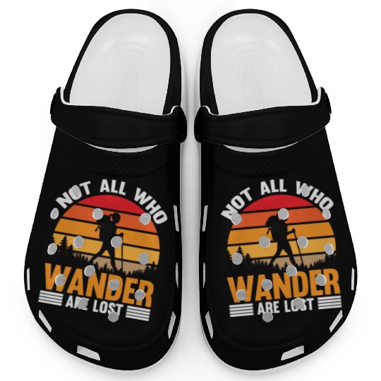 not all who wander are lost Clogs