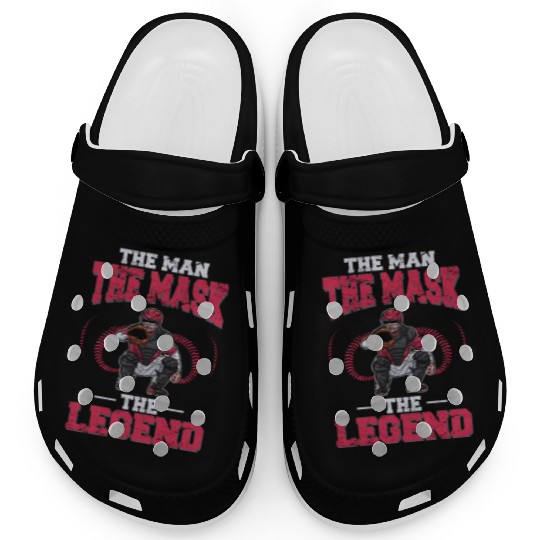 Baseball Catcher The Man The Mask The Legend Baseb Clogs