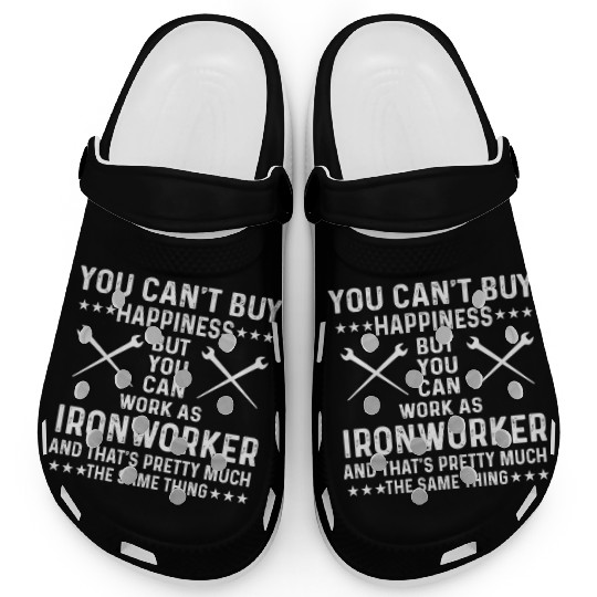 Proud Ironworker Saying Clogs