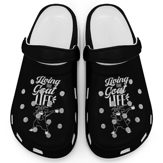 Living The Goat Life Animal Pet Lover Owner Clogs