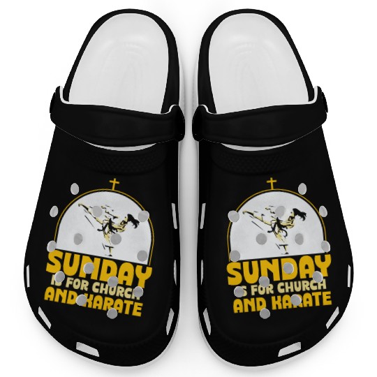 Sunday is for church and Karate Clogs