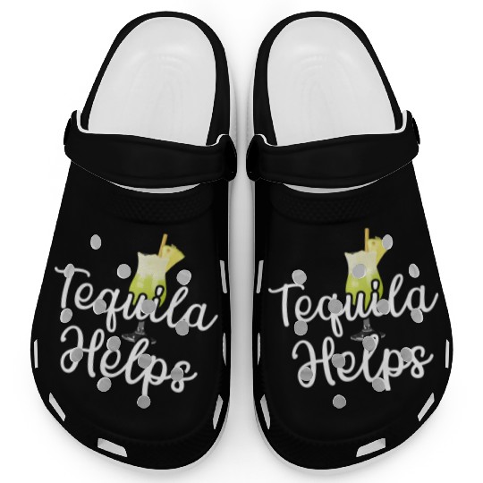 Tequila Helps Funny Womens Drinking Mom Tequila Clogs