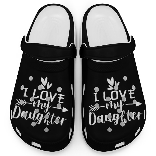 I Love My Daughter Clogs
