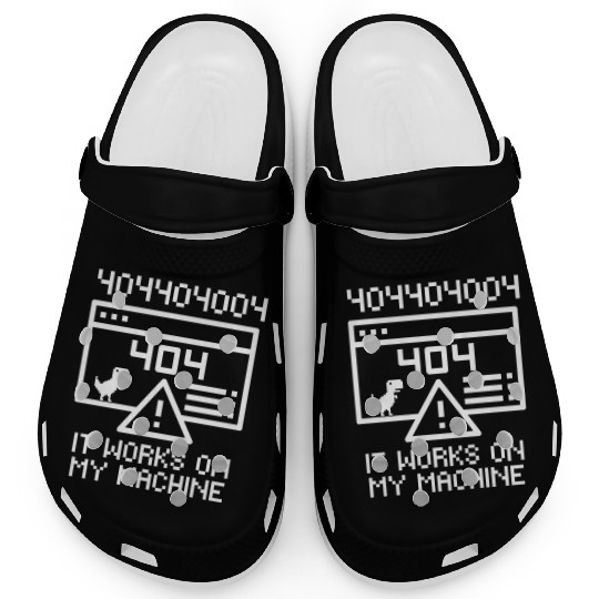 Works On My Machine | Software Developer Meme Clogs