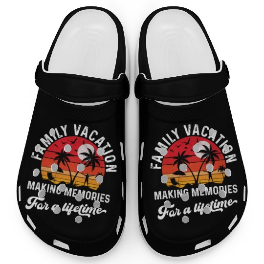 Family Vacation Making Memories Clogs
