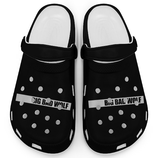 big bad wolf quote Clogs