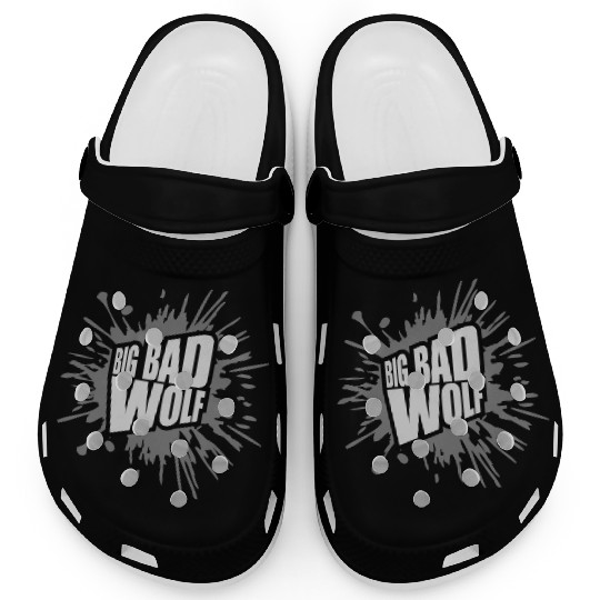 big bad wolf quote Clogs