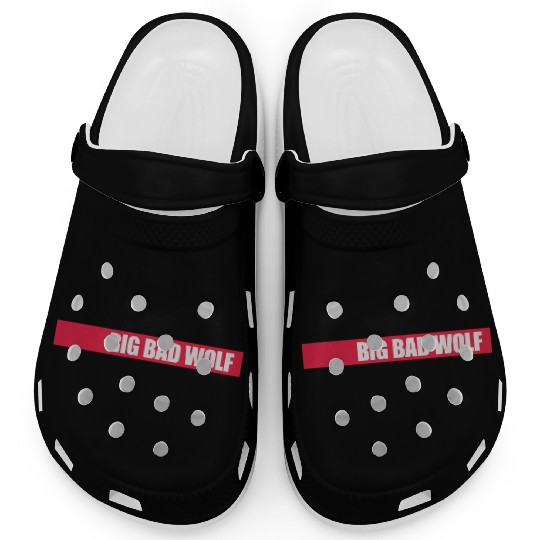 big bad wolf quote Clogs