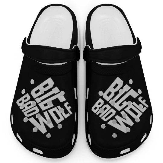 big bad wolf quote Clogs