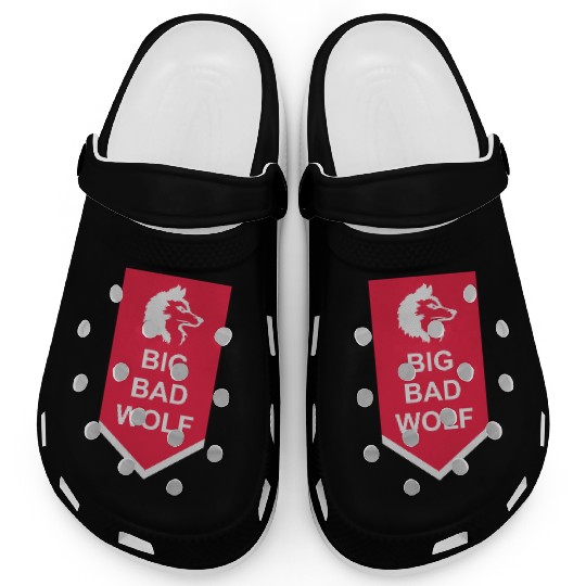 big bad wolf quote Clogs