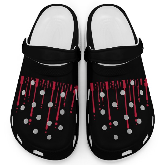 big bad wolf quote Clogs
