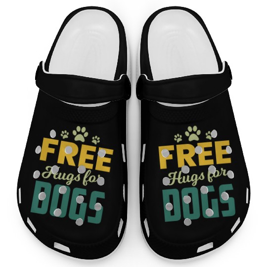 Free Hugs for Dogs Owners Pet Lover Gift Ideas Clogs