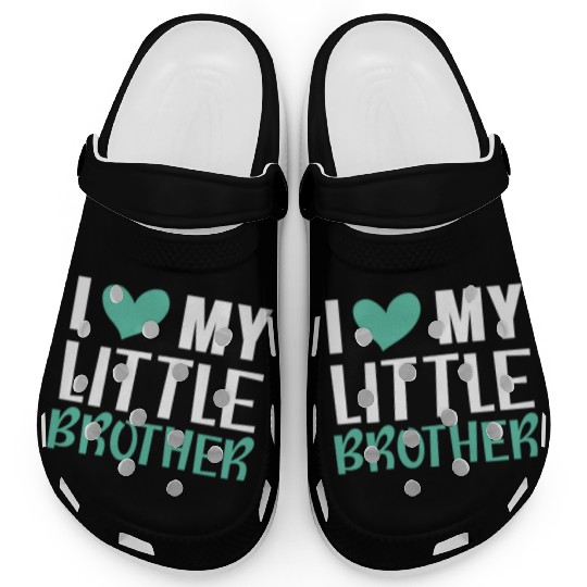 I Love My Little Brother Best Bro Ever Brotherhood Clogs