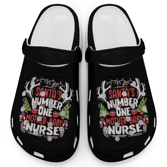 Santas Number One Mother Baby Nurse NICU Neonatal Clogs