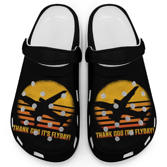 Thank God It's Flyday! Aviation Pilot Airline Clogs