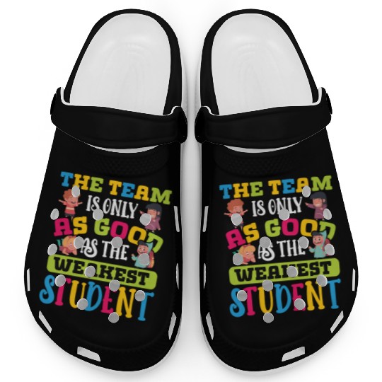 Teacher team as good as weakest student teachers Clogs