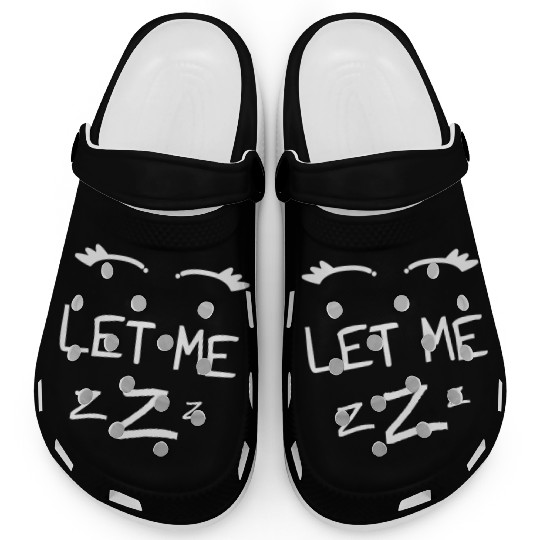 Let Me Sleep Eyes Women Men Girls Pajamas Clogs