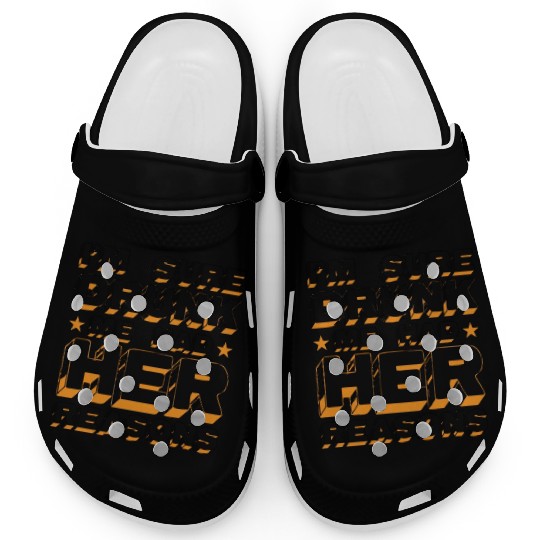 I'm Sure Drunk Me Had Her Reasons 20 Clogs